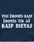 Aš kaip dievas